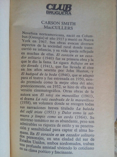 El Corazón Es Un Cazador Solitario. Carson Mccullers.
