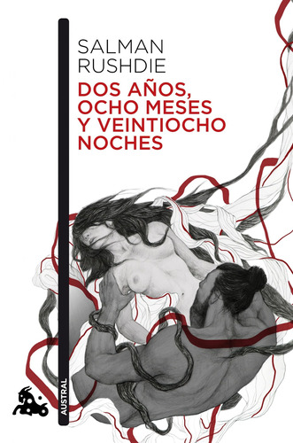 Dos años, ocho meses y veintiocho noches, de Rushdie, Salman. Serie Contemporánea Editorial Austral México, tapa blanda en español, 2022