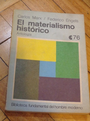 Carlos Marx - Federico Engels: El Materialismo Históri&-.