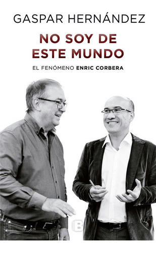 No Soy De Este Mundo - Hernández, Gaspar -(t.dura) - * 