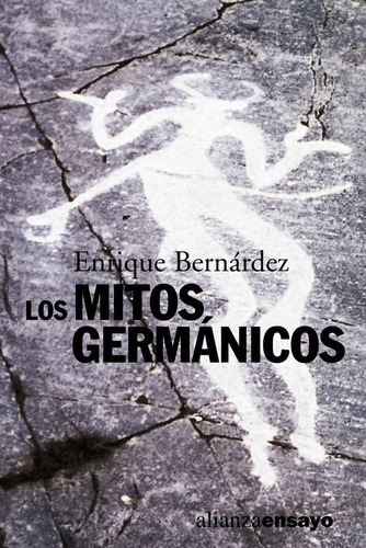 Los Mitos Germánicos - Bernárdez, Enrique