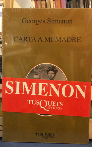 Georges Simenon: Carta A Mi Madre