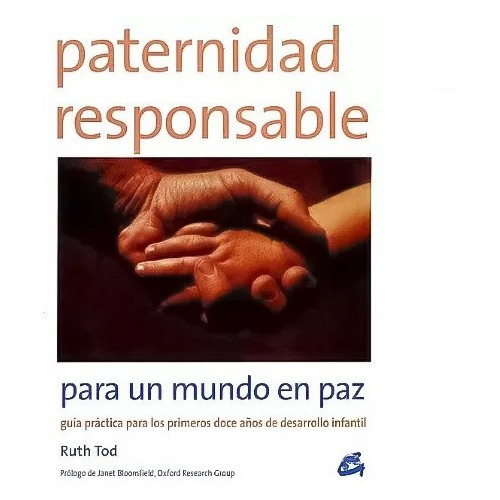 Paternidad Responsable Para Un Mundo En Paz Ruth Tod Nuevo