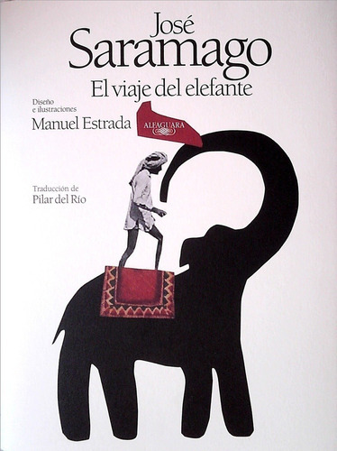 Viaje Del Elefante, El, de José Saramago. Editorial Alfaguara en español