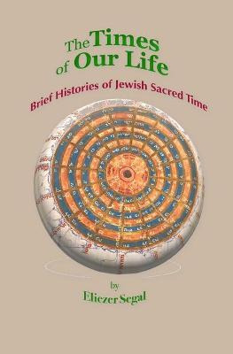 Libro The Times Of Our Life : Brief Histories Of Jewish S...