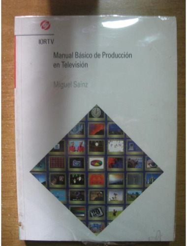 Manual Basico De Produccion En Television 