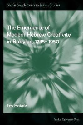 Libro The Emergence Of Modern Hebrew Creativity In Babylo...
