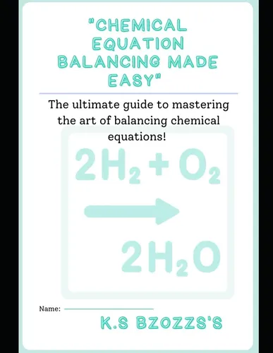 Chemical Equations Balancing Made Easy: The Ultimate Guide T | Envío gratis