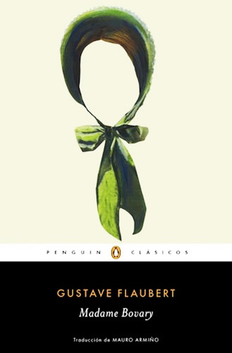 Madame Bovary - Gustave Flaubert - Libro Envio En Dia