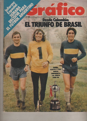 Revista El Grafico Nº 3014 - Boca Copa Libertadores Año 1977