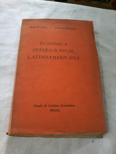 Economia Internacional Latinoamericana/olson-hichman (u)