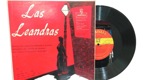  Lp - Acetato - Las Leandras - Zarzuela - Montilla - 1954