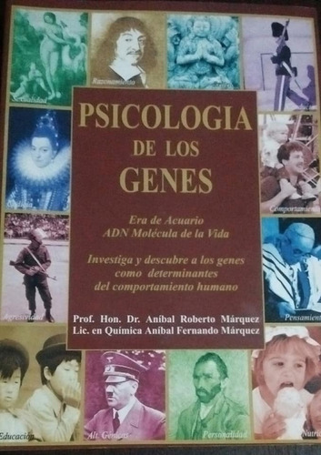 Psicología De Los Genes  Aníbal Marquez     /*