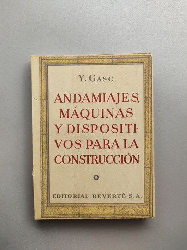 Andamiajes, Máquinas Y Dispositivos Para La Construcción - (Usado)