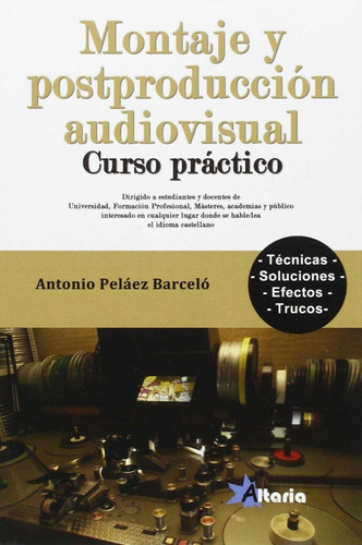 Libro Montaje Y Posproducción Audiovisual