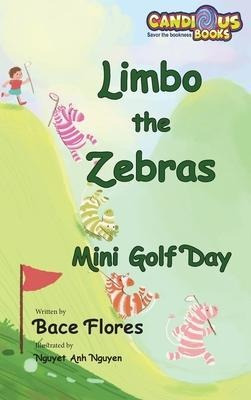 Libro Limbo The Zebras Mini Golf Day - Bace Flores