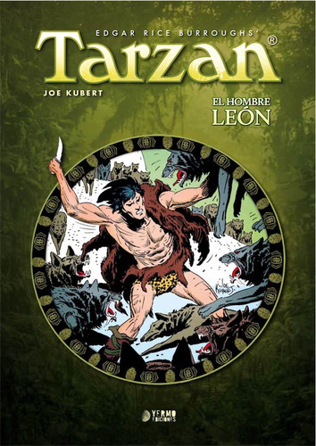 Tarzan El Hombre León - Joe Kubert -yermo
