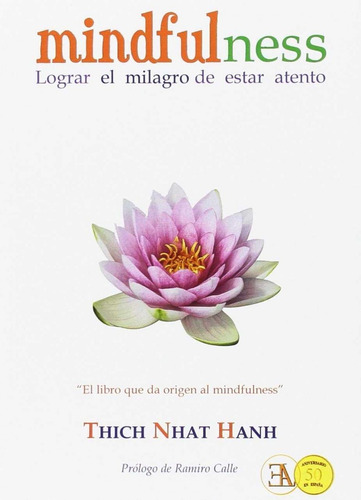 Libro Mindfulness - Nhat Hanh, Thich