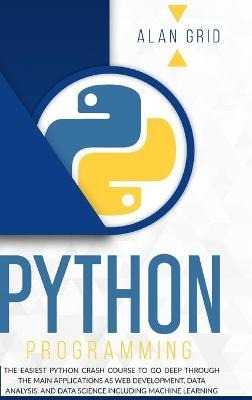 Libro Python Programming : The Easiest Python Crash Cours...