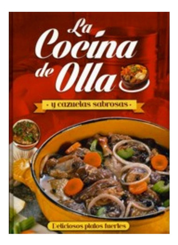 Libro Cocina De Olla. /232, De J.de Diego. Aplica Editorial Clasa, Tapa Dura, Edición En Español,