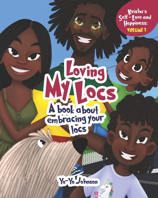Libro Loving My Locs: A Book About Embracing Your Locs - ...
