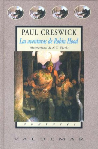 Las Aventuras De Robin Hood: Con Ilustraciones A Color De N.