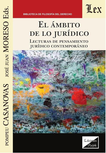 Ámbito De Lo Jurídico. Lecturas De Pensamiento