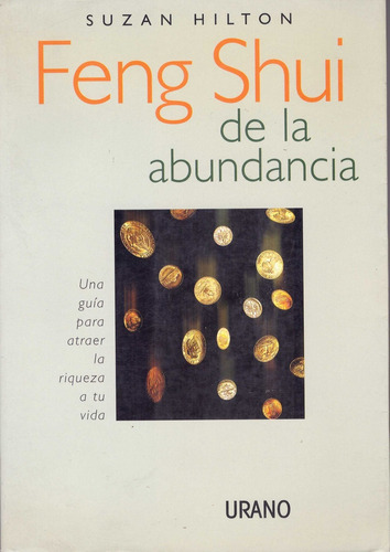 Feng Shui De La Abundancia - Hilton, Susan E
