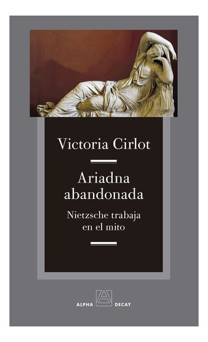 Ariadna Abandonada - Cirlot, Victoria