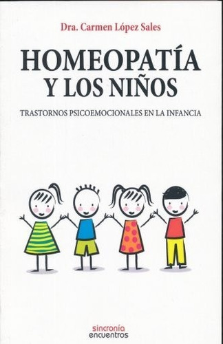 Homeopatía Y Los Niños / Carmen López Sales