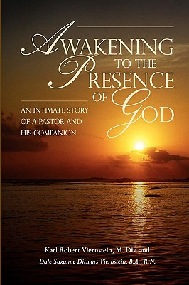 Libro Awakening To The Presence Of God An Intimate Story ...