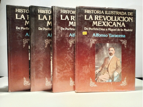 Historia Ilustrada De La Revolución Mexicana