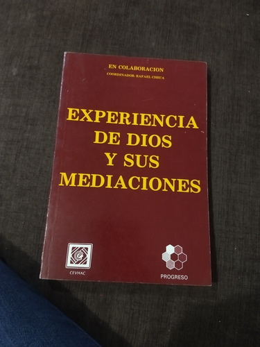 Experiencia De Dios Y Sus Mediaciones Rafael Checa 