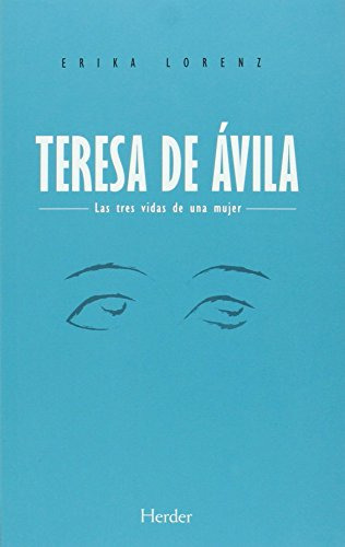 Libro Teresa De Ávila Ne De Lorenz Erika Herder
