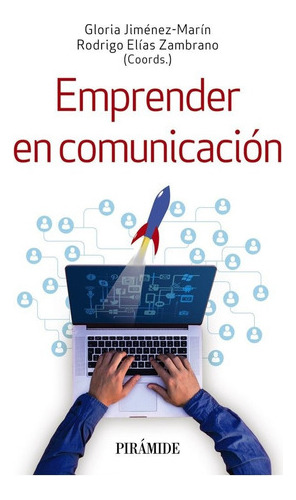 Libro Emprender En Comunicacion - Jimenez-marin, Gloria