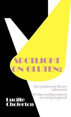 Libro Spotlight On Gluten - Lucille Cholerton