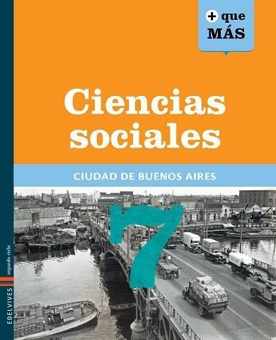 Ciencias Sociales 7 - Caba - Mas Que Mas - Edelvives