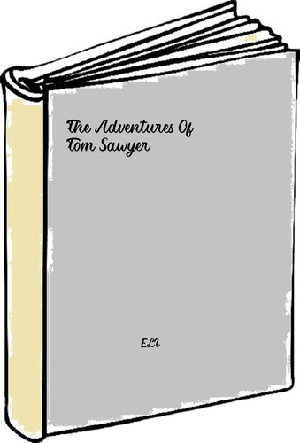 The Adventures Of Tom Sawyer - 