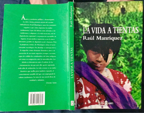 La Vida A Tientas. Raúl Manríquez 1a. Edición Firmado