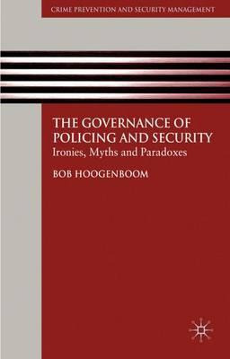 Libro The Governance Of Policing And Security : Ironies, ...