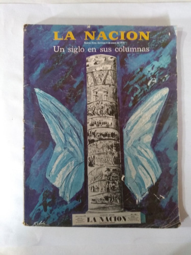 La Nación Un Siglo En Sus Columnas 1970