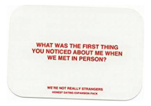 We're Not Really Strangers Card Game Honest Dating Expansion