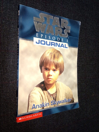 Star Wars Episode 1 Journal Anakin Skywalker