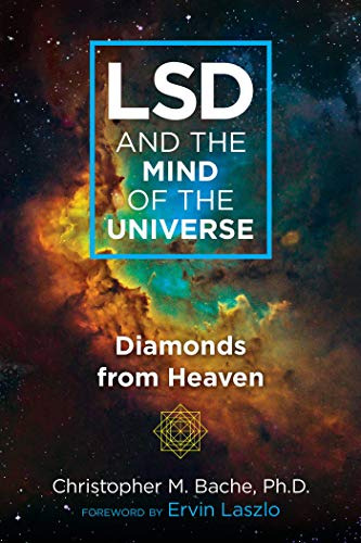 Book : Lsd And The Mind Of The Universe Diamonds From Heave