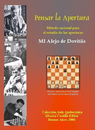 Pensar La Apertura, De Dovitiis, Alejo De. Editorial Alvarez Castillo Editor En Español