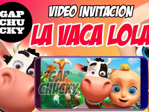 Video Tarjeta Invitación Animada La Vaca Lola, Johnny Johnny