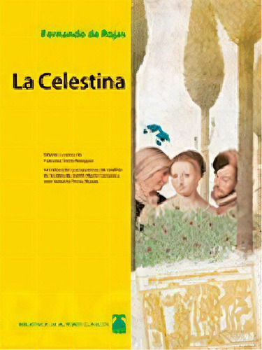 Biblioteca De Autores Clãâ¡sicos - La Celestina -fernando De Rojas-, De Fortuny Giné, Joan Baptista. Editorial Teide, S.a., Tapa Blanda En Español