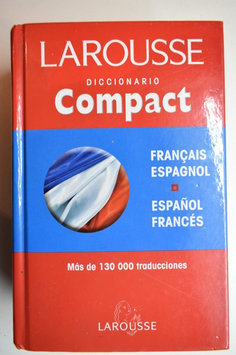 Diccionario Compact Larousse Español/francés/français    C84