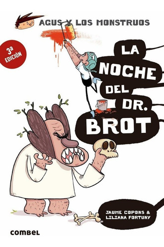 Agus Y Los Monstruos 10 Noche Del Doctor Brot - Aa.vv.