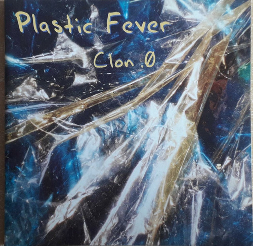 Plastic Fever - Clon. 0 ( Cd  Nuevo ) 